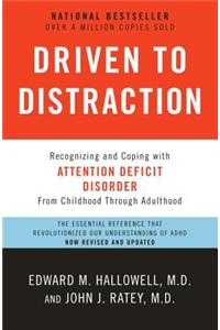 Driven to Distraction