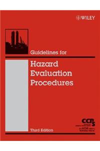 Guidelines for Hazard Evaluation Procedures
