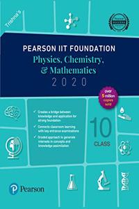 Pearson Iit Foundation Series Physics, Chemistry, Maths for Class 10