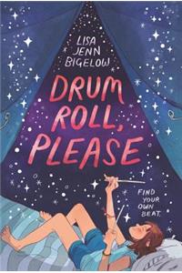 Drum Roll, Please