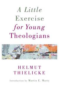 Little Exercise for Young Theologians