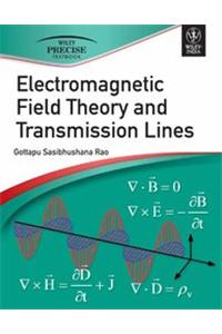 Electromagnetic Field Theory And Transmission Lines