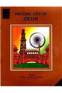 Historic City Of Delhi Vol. Ctm-001