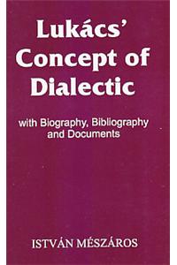Lukacs Concept of Dialectic