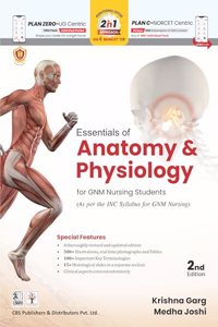 Essentials of Anatomy and Physiology for Gnm with Clinical Importance