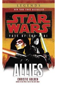 Allies: Star Wars Legends (Fate of the Jedi): Star Wars Legends (Fate of the Jedi)