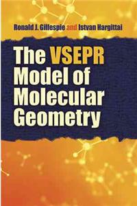 VSEPR Model of Molecular Geometry