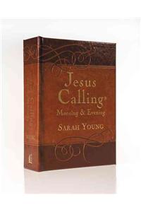 Jesus Calling Morning and Evening, Brown Leathersoft Hardcover, with Scripture References