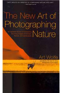 New Art of Photographing Nature