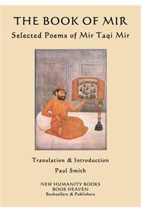Book of Mir: Selected Poems of Mir Taqi Mir