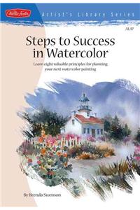 Steps to Success in Watercolor