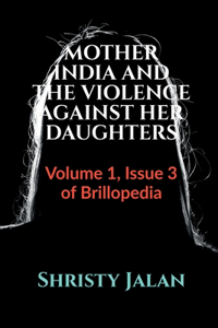 Mother India and the Violence Against Her Daughters