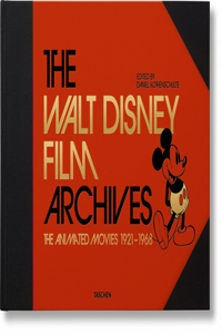 Walt Disney Film Archives. the Animated Movies 1921-1968