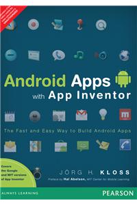 Android Apps With App Inventor : The Fas