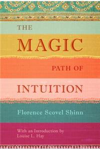 Magic Path of Intuition