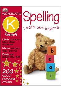 DK Workbooks: Spelling, Kindergarten