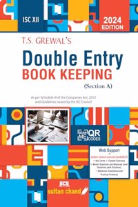 T.S. Grewals Double Entry Book Keeping (Section A) for Isc Class 12