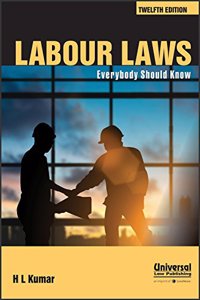 Labour Laws - Everybody Should Know