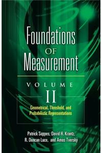 Foundations of Measurement Volume II