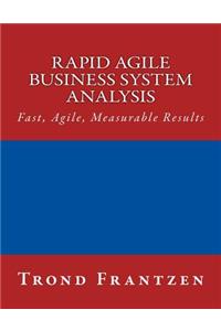 Rapid Agile Business System Analysis