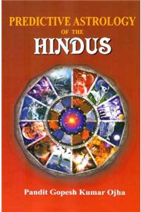 Predictive Astrology of the Hindus