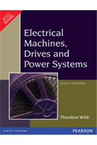 Electrical Machines , Drives And Power Systems
