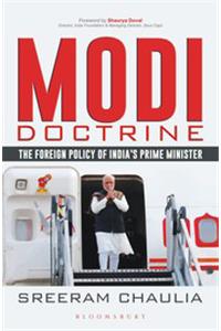 Modi Doctrine : The Foreign Policy of India’s Prime Minister