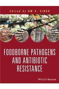 Food Borne Pathogens and Antibiotic Resistance