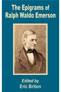 Epigrams of Ralph Waldo Emerson