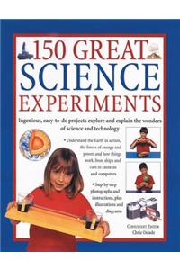 150 Great Science Experiments