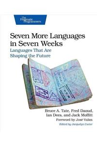 Seven More Languages in Seven Weeks