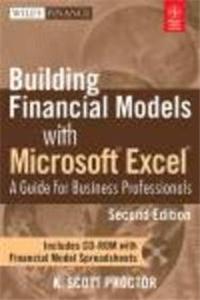 Building Financial Models With Microsoft Excel: A Guide For Business Professionals, 2Nd Ed
