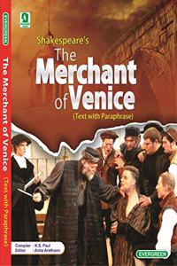 Evergreen ICSE The Merchant of Venice(Text with Paraphrase): For 2022 Examinations(CLASS 9 &10 )