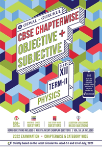 Oswal-Gurukul Physics Chapterwise Objective + Subjective for CBSE Class 12 Term 2 Exam