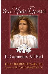 St. Maria Goretti in Garments All Red