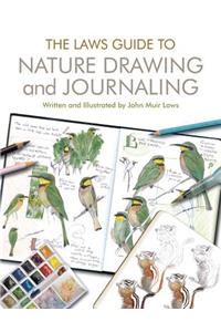 Laws Guide to Nature Drawing and Journaling