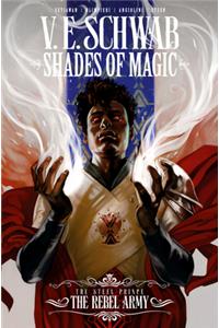 Shades of Magic: The Steel Prince Vol. 3: The Rebel Army (Graphic Novel)