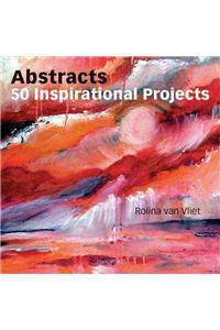 Abstracts: 50 Inspirational Projects