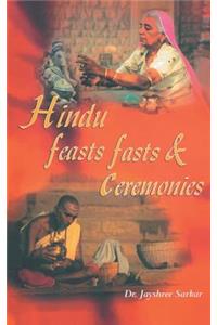 Hindu Feasts Fasts & Ceremonies