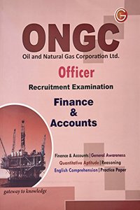 ONGC - Officer Recruitment Examination - Finance & Accounts 3rd Edition