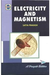 Electricity and Magnetism PB....Prakash S