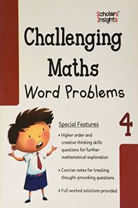 Scholars Insights Challenging Maths Word Problems - 4