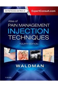 Atlas of Pain Management Injection Techniques
