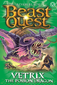 Beast Quest: 101: Vetrix the Poison Dragon