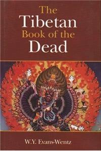 The Tibetan Book of the Dead