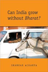 Can India Grow without Bharat?