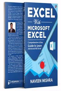 Excel with Microsoft Excel: Comprehensive & Easy Guide to Learn Advanced MS Excel