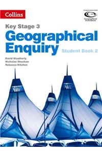 Geographical Enquiry Student Book 2