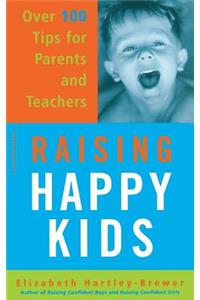 Raising Happy Kids