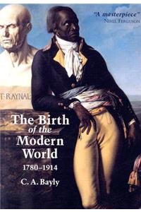 The Birth of the Modern World, 1780 - 1914